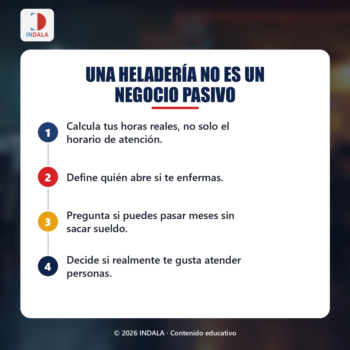 Resumen visual sobre una heladería no es un negocio pasivo